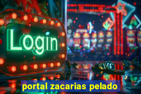 portal zacarias pelado